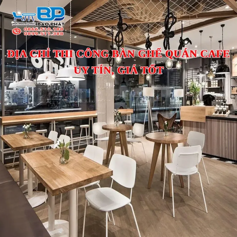 Bàn ghế quán cafe
