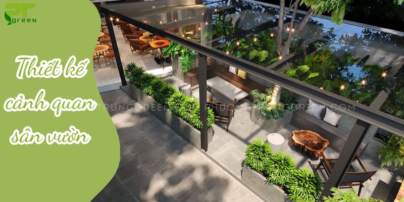 Thi công cảnh quan sân vườn quán cafe